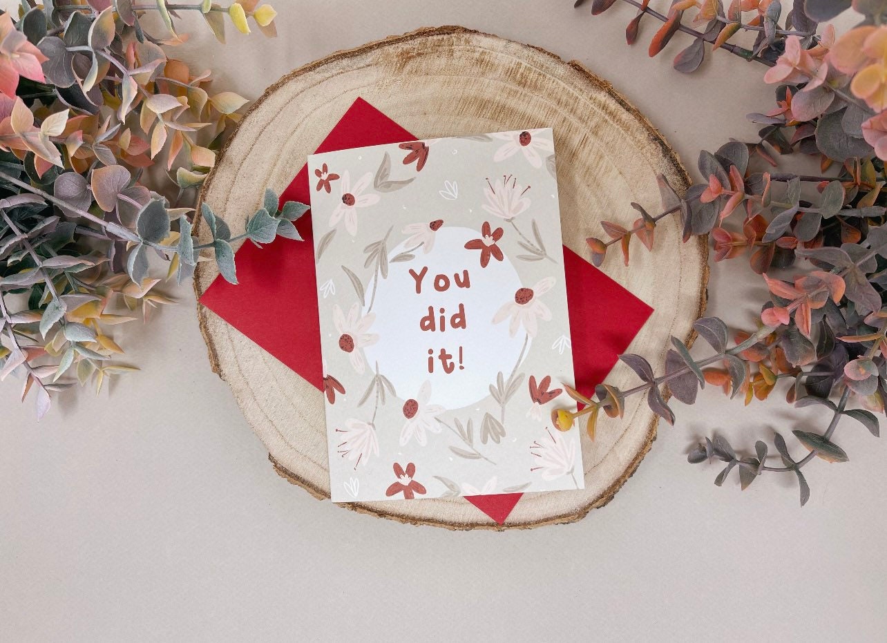 You Did It Card - Smart Cookie Card - Exam Card - Well Done Card - Go You Card - Motivational Card - Floral Card