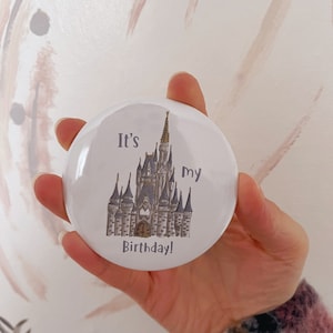 Castle Badge - Birthday Badge - Birthday Disney Badge - Magical castle Pins - Castle Button - Pin Back Buttons - Badges