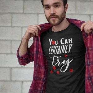 Dungeon Master Gift You Can Certainly Try RPG Shirt (RED)