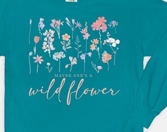 DIGITAL DOWNLOAD; Maybe She's A Wildflower png, Cute floral png, Wildflower png, Floral Arrangement png, Floral sublimation, Floral design