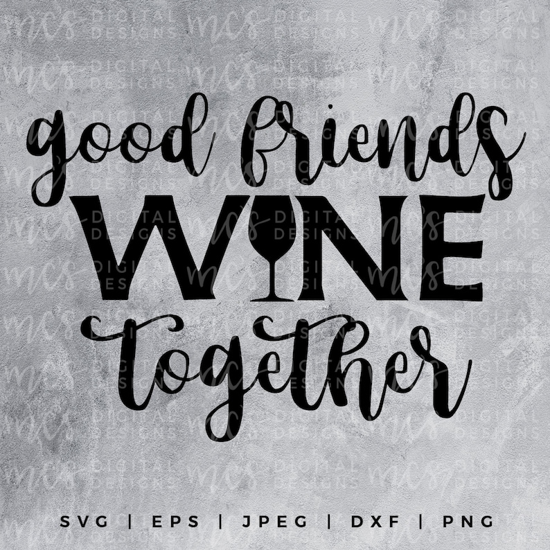 Free Free 114 Good Friends Svg SVG PNG EPS DXF File