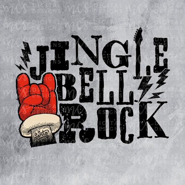 DIGITAL DOWNLOAD; Jingle Bell Rock, Santa Rock, Santa PNG, Jingle Bells designs, Christmas Png, Christmas Sublimation, Kids Christmas Png