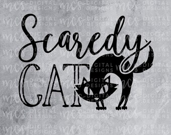 SALE; Scaredy Cat, Cat svg, Halloween svg, Happy Halloween, SVG