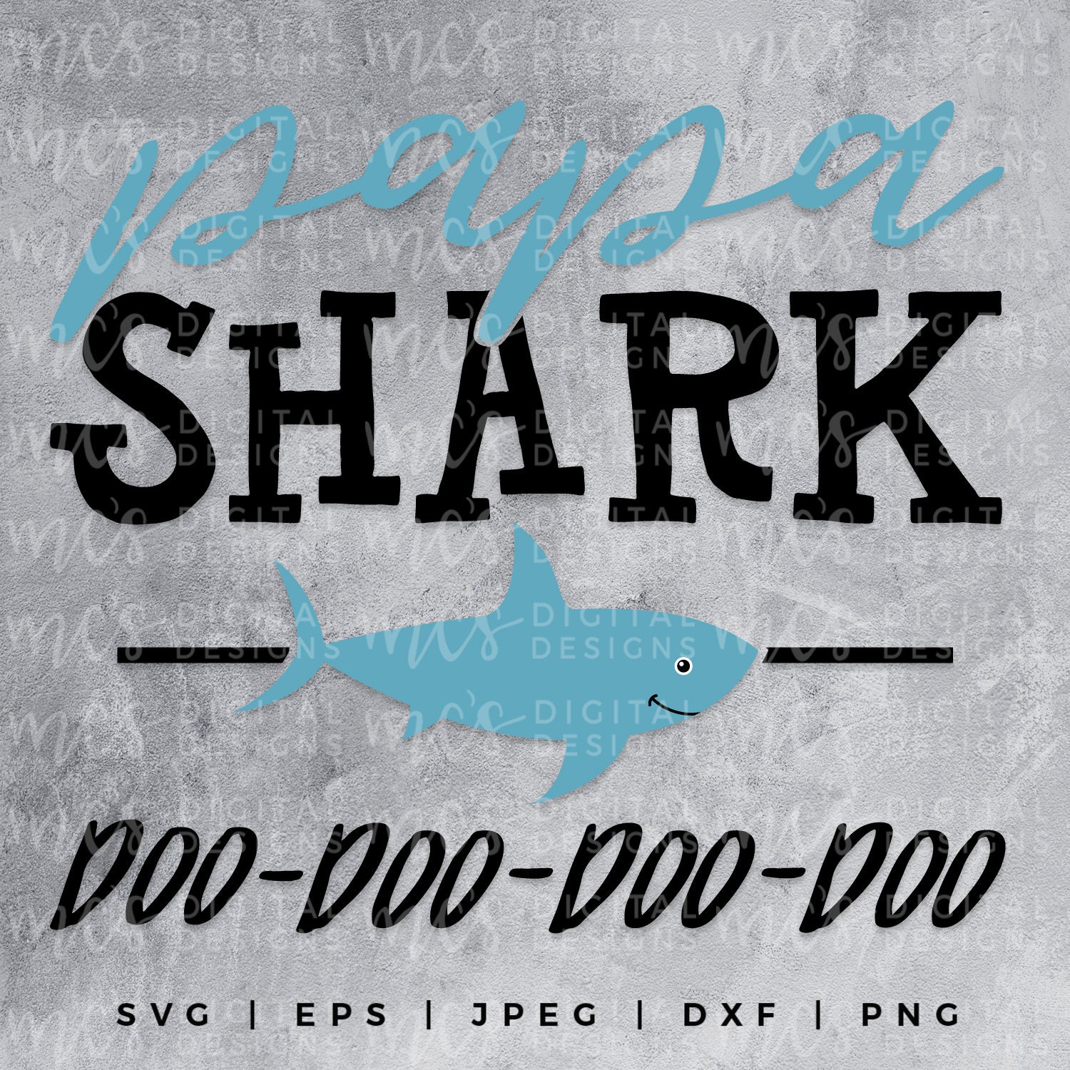 Download Digital Download Papa Shark Do Do Do Shark Svg Daddy Svg Etsy
