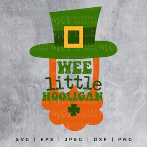 DIGITAL DOWNLOAD; Wee Little Hooligan, St. Patricks Day svg, st. pattys day design, st. pattys day svg, st. pattys day design for kids