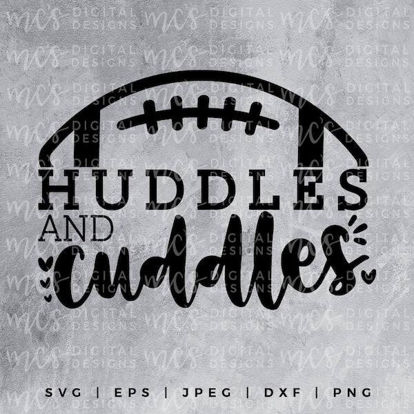 DIGITAL DOWNLOAD; Huddles and Cuddles, Football, Cutting Files, Cutting Machines, baby, football svg