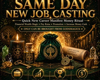 Conseguir un nuevo trabajo el mismo día, un ritual rápido para manifestar dinero y una nueva carrera, magia para atraer riqueza financiera, aumento de sueldo.