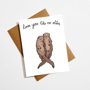 Punny Otter verjaardagskaart, otter verjaardagswenskaart, Woodland Creatures, Valentijnsdagkaart, kaart voor vrouw, kaart voor echtgenoot