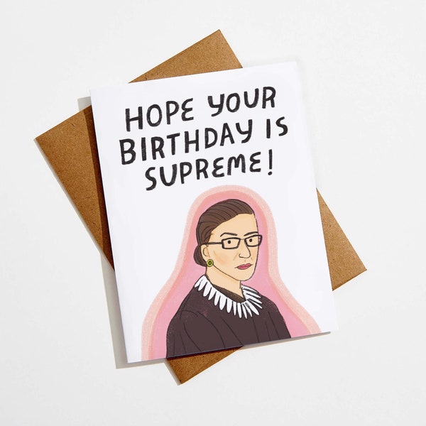 RBG Card, Ruth Bader Ginsburg Card, Supreme Birthday, pro choice, feminist gift, birthday card for her