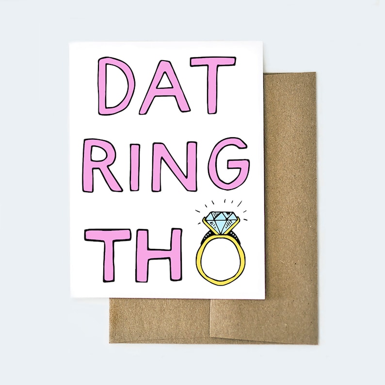 Dat Ring Though, Funny Wedding Card, Engagement Card, Engagement Gift, Funny Engagement Card kraft (brown)