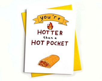 You're Hot Card | Card for Boyfriend | Valentine's Day Card | Anniversary Card