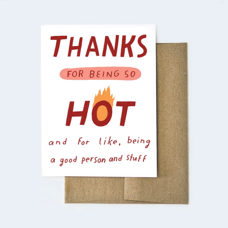Thanks for Being Hot Card Funny Love Card Funny Valentine's Day Card Funny boyfriend card Funny girlfriend card you're hot card image 2