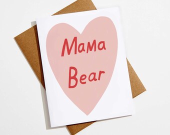 Mama Bear Card | Happy Mother's Day | Card for Mom | Sweet Mother's Day card | Parenting Card