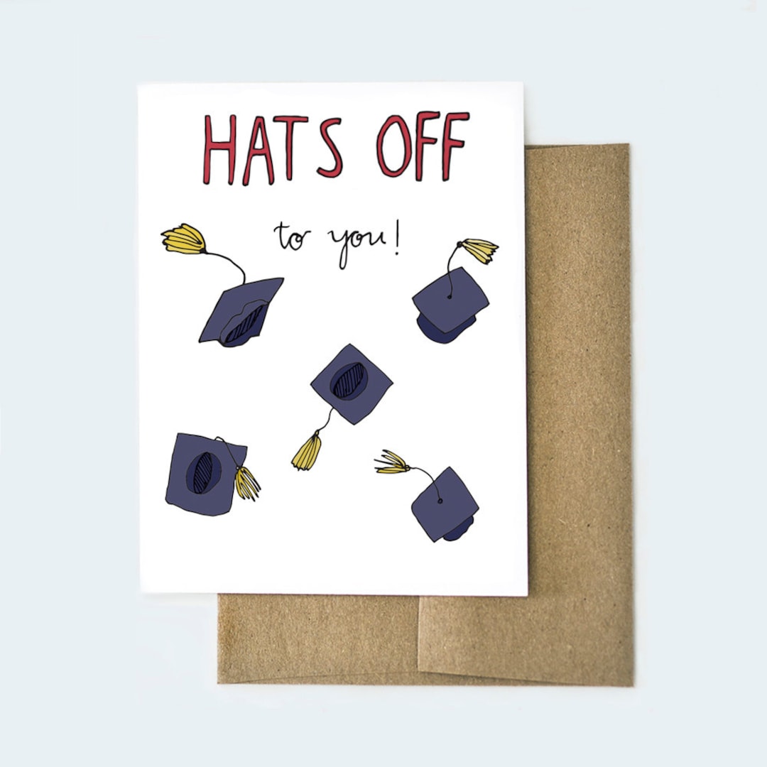 Hats off to You Card, Congratulations Card, Graduation Card, Card for ...