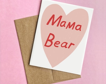 Mama Bear Mother's Day Card: Sweet Heart Design