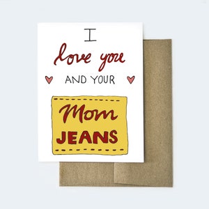 Cartão engraçado para mãe, jeans de mãe, SNL, cartão "Eu te amo", cartão de mãe, cartão de amor de mãe, presente para mãe, presentes engraçados para mãe, mãe legal