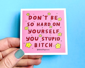 Funny Self Care Sticker: Waterproof Laptop Decal