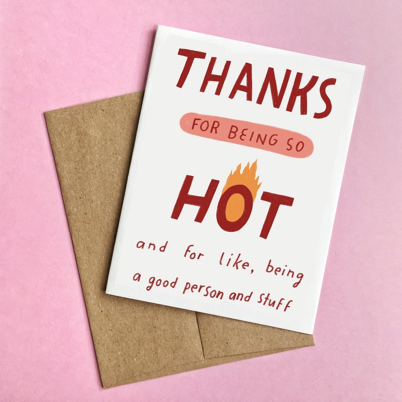 Thanks for Being Hot Card Funny Love Card Funny Valentine's Day Card Funny boyfriend card Funny girlfriend card you're hot card Brown Bag Envelope