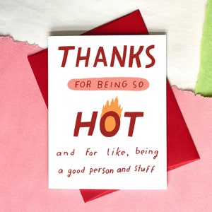 Thanks for Being Hot Card Funny Love Card Funny Valentine's Day Card Funny boyfriend card Funny girlfriend card you're hot card Bright Red Envelope