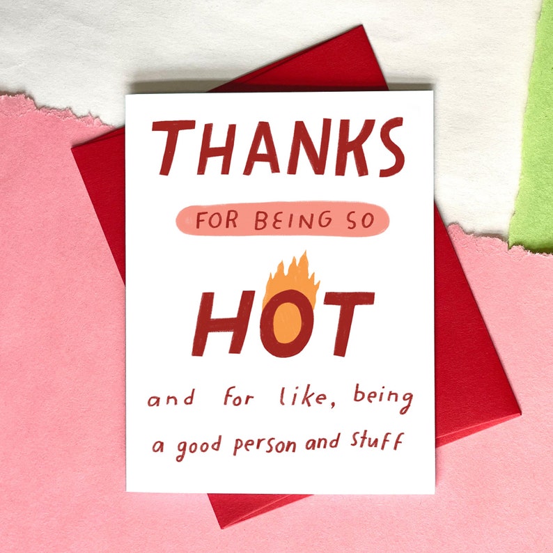 Thanks for Being Hot Card Funny Love Card Funny Valentine's Day Card Funny boyfriend card Funny girlfriend card you're hot card Bright Red Envelope