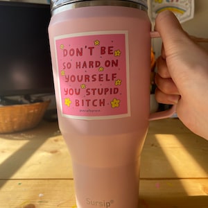 Funny pink self care sticker on water bottle