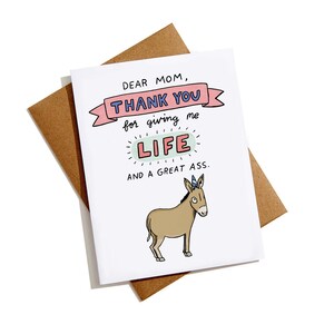 Funny Mother's Day Card: Sassy Mom Birthday Gift