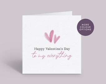 My Everything Valentine's Day Card // Happy Valentine's Day Greeting Card, Custom Girlfriend Card, Boyfriend Card, Wife Card, Husband Card