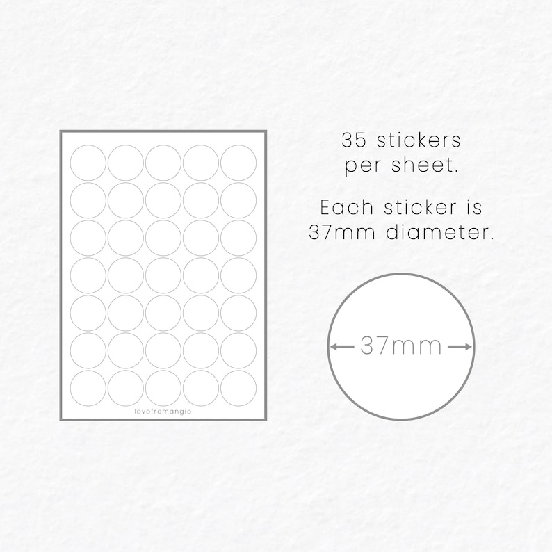 May include: A sheet of 35 white round stickers, each measuring 37mm in diameter. The sheet is divided into a grid of 7 rows and 5 columns. The text "lovefromangie" is printed in the bottom left corner.