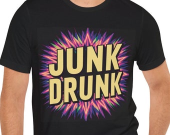 Junk Drunk Flea Market Antique Shirt T-Shirt Pickers Unisex Jersey Short Sleeve Tee