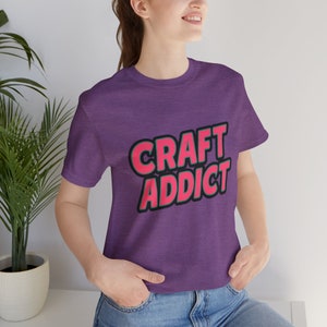 Crafter Tshirt, Funny Crafting T-Shirt, Crafter Women Shirt, Gift For Crafter, Craftaholic Shirt, Funny Craft Hobby Shirt, Crafty Mom Shirt