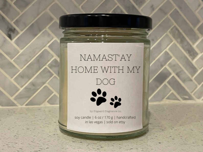 Home & Living funny pet gift custom pet gift Namast'ay Home With My Dog candle pet owner gift dog mom gift pet parent gift dog lover gift Home Décor Candles Home & Living funny pet gift custom pet gift Namast'ay Home With My Dog candle pet owner gift dog mom gift pet parent gift dog lover gift Home Décor Candles
