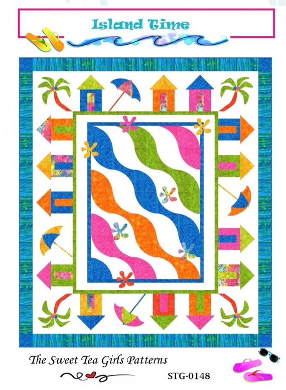 Island Timequilt Patternthe Sweet Tea Girls Patterns Etsy