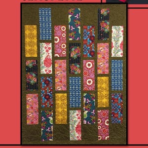 May include: A quilt pattern called "Claudette" by Villa Rosa Designs. The quilt is made up of rectangular blocks of fabric with various floral and geometric patterns in shades of pink, red, blue, yellow, and green. The quilt is set against a dark green background.