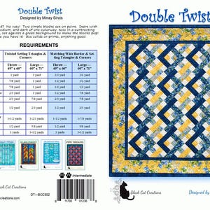 Pode incluir: Padrão de colcha Double Twist de Minay Sirois. O padrão apresenta uma colcha com um design geométrico azul, branco e amarelo. O padrão inclui instruções para uma colcha de arremesso que mede 124 cm por 152 cm e uma colcha maior que mede 152 cm por 180 cm. O padrão também inclui instruções para uma borda larga e triângulos e cantos de ajuste.