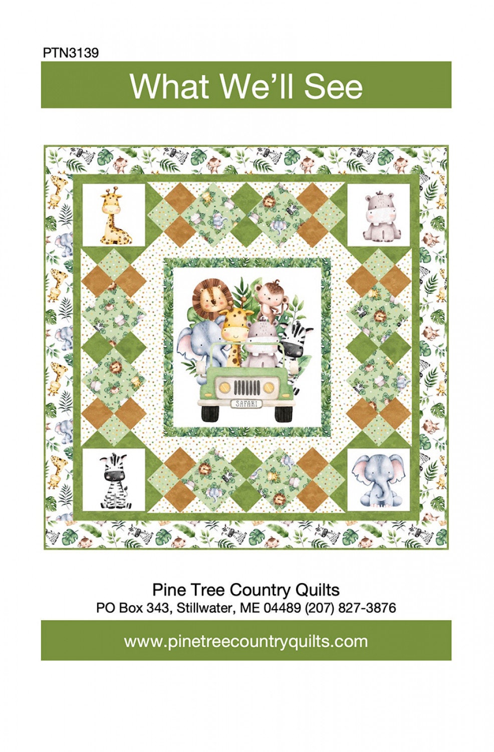 What We'll See Quilt Pattern by Pine Tree Country Quilts Panel Quilt Pattern