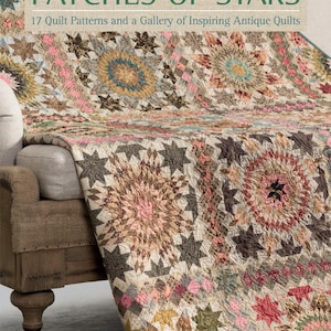 Patches of Stars Quilt Pattern Book by Laundry Basket Quilts Edyta Sitar