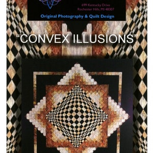 CONVEX ILLUSIONS-Optical Illusion Pieced Quilt Pattern* Kathleen Andrews-Kwiltart