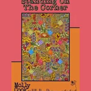 Standing On The Corner PDF Quilt Pattern-Villa Rosa Instant Download Quilt Pattern