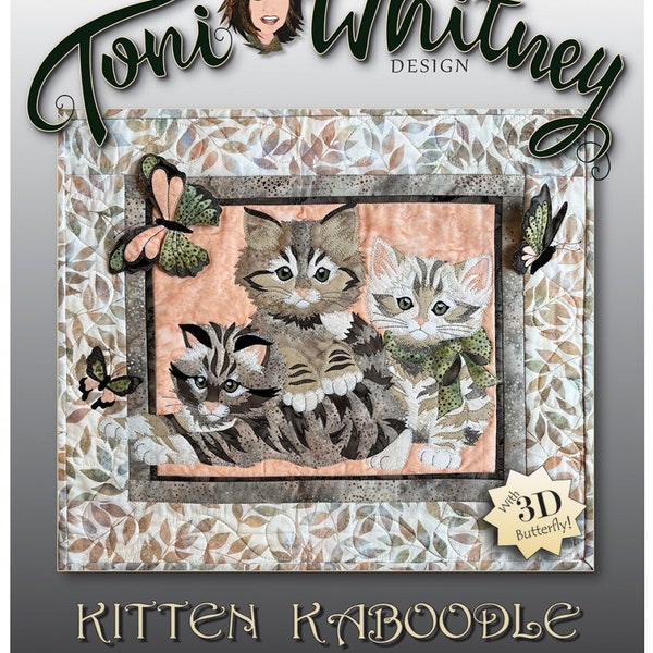 Kitten Kaboodle Quilt Pattern-Cat Appliqué Quilt Pattern-Toni Whitney