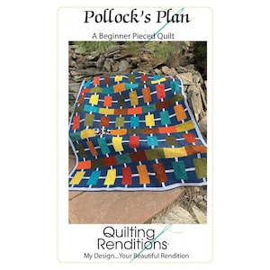May include: A colorful quilt with a geometric pattern of rectangles in shades of orange, yellow, teal, and green on a navy blue background. The quilt is labeled "Pollock's Plan" and "A Beginner Pieced Quilt". The quilt is from "Quilting Renditions".