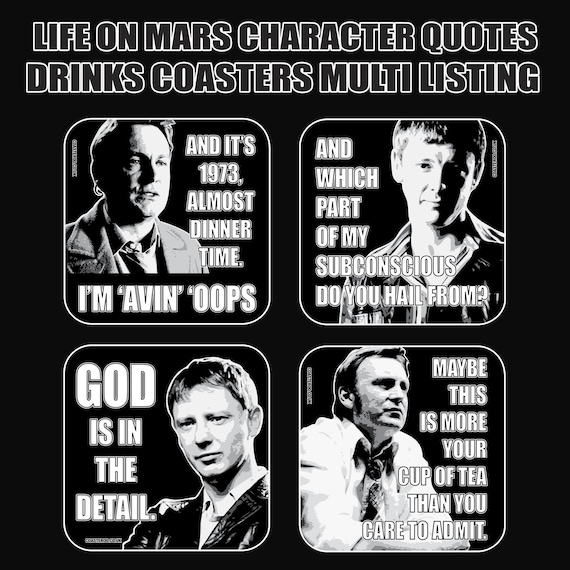 LIFE On MARS "cork back" Coasters - Hot Drinks / Bar Mat  - Choose yours / Hardboard / Gloss Finish - Original unofficial TV themed designs