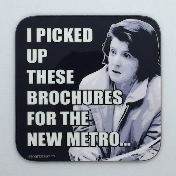 ALAN PARTRIDGE - Drinks Coaster "Brochures For The New Metro" - Hardboard / Gloss Finish - Original unofficial TV themed design