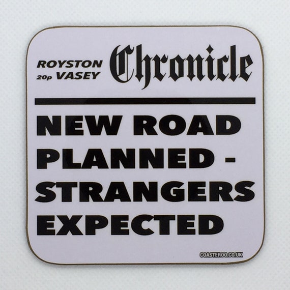 LEAGUE of GENTLEMEN - Drinks Coaster "Strangers Expected" - Hardboard / Gloss Finish - Original newspaper headline TV themed design
