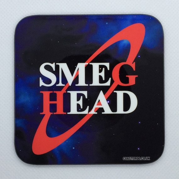 RED DWARF - Drinks Coaster "Smeg Head Logo" - Parody - Hardboard / Gloss Finish - Original unofficial TV themed design