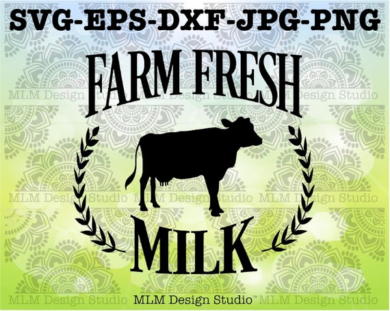 Download Farm Fresh Milk Family Farm Design Commercial Use Svg Cut File Etsy Yellowimages Mockups