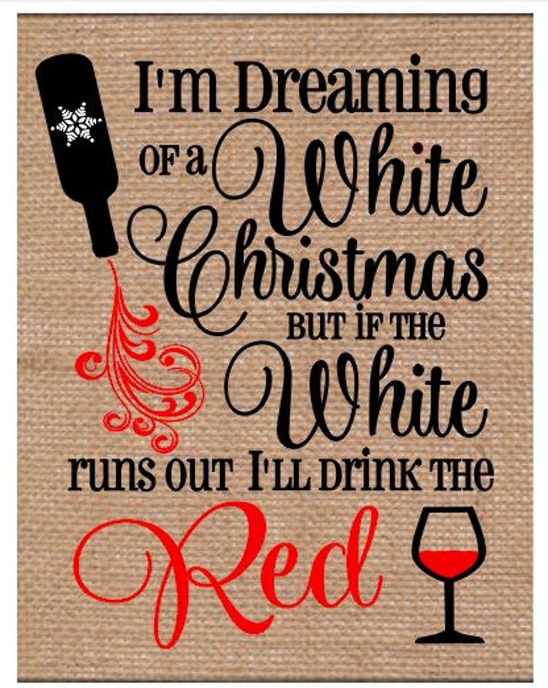 i-m-dreaming-of-a-white-christmas-wine-design-commercial-etsy