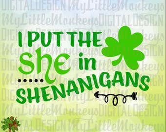 png,dxf jpg Cricut cut file svg I Put The She In Shenanigans Instant Digital Download Silhouette cut file png,dxf jpg Cricut cut file svg I Put The She In Shenanigans Instant Digital Download Silhouette cut file