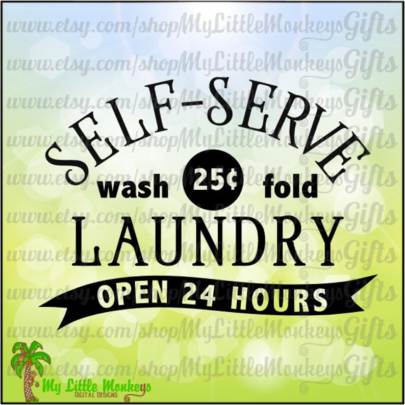 Selfserve Laundry Open 24 Hours Laundry Room Digital Design Etsy