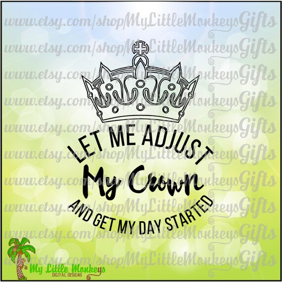 Free Free 301 Crown Quotes Svg SVG PNG EPS DXF File