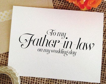 To my Father-in-law on my wedding day Card for father in law card Wedding gift Father of the groom card from bride to groom's parent card